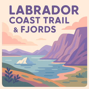Labrador Coast Trail and Fjords (NL)